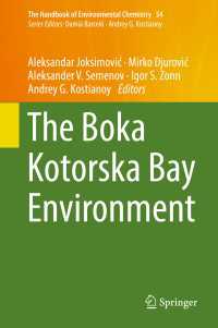 The Boka Kotorska Bay Environment〈1st ed. 2017〉