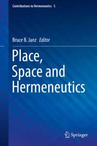 Place, Space and Hermeneutics〈1st ed. 2017〉