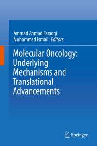 Molecular Oncology: Underlying Mechanisms and Translational Advancements