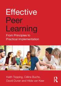 効果的なピア・ラーニング：原理から実際まで<br>Effective Peer Learning : From Principles to Practical Implementation