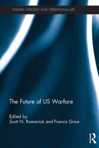 米国にとっての戦争の未来<br>The Future of US Warfare