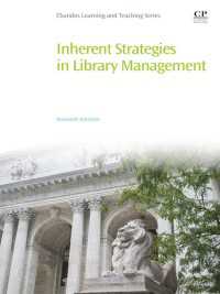 小泉公乃著／図書館の戦略的経営<br>Inherent Strategies in Library Management
