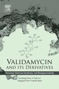 Validamycin and Its Derivatives : Discovery, Chemical Synthesis, and Biological Activity
