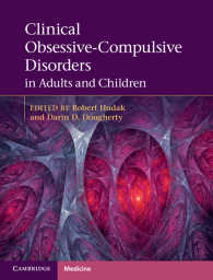 成人・児童にみる強迫性障害<br>Clinical Obsessive-Compulsive Disorders in Adults and Children