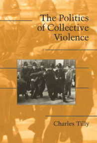 集団的暴力の政治学<br>The Politics of Collective Violence