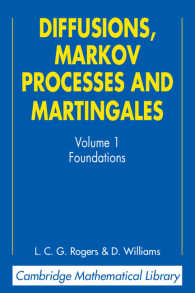 Diffusions, Markov Processes, and Martingales: Volume 1, Foundations（2）