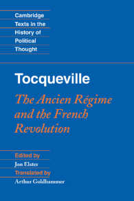トクヴィル『旧体制と大革命』（英訳）<br>Tocqueville: The Ancien Régime and the French Revolution