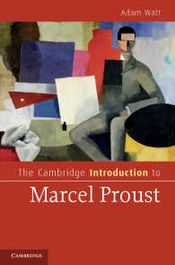 ケンブリッジ版　プルースト入門<br>The Cambridge Introduction to Marcel Proust