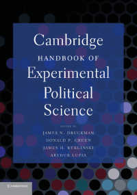 ケンブリッジ版　実験政治学ハンドブック<br>Cambridge Handbook of Experimental Political Science