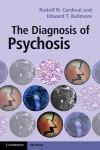 精神病の診断<br>The Diagnosis of Psychosis