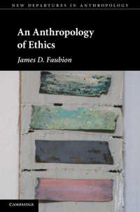 倫理の人類学<br>An Anthropology of Ethics