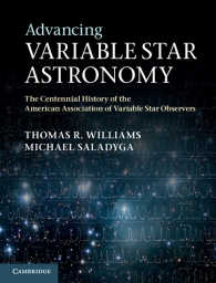 Advancing Variable Star Astronomy : The Centennial History of the American Association of Variable Star Observers
