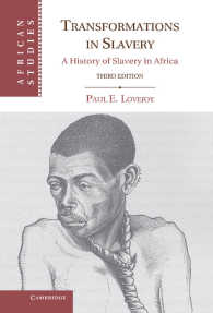 アフリカ奴隷史（第３版）<br>Transformations in Slavery : A History of Slavery in Africa（3）