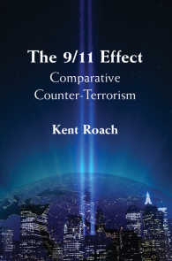 9.11効果：対テロリズムの国際比較<br>The 9/11 Effect : Comparative Counter-Terrorism