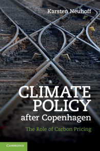 コペンハーゲン合意後の気候政策：炭素価格の役割<br>Climate Policy after Copenhagen : The Role of Carbon Pricing