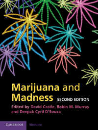 マリファナと狂気（第２版）<br>Marijuana and Madness（2）