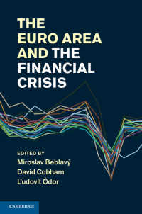 ユーロ圏と金融危機<br>The Euro Area and the Financial Crisis