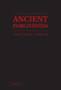 古代における赦し<br>Ancient Forgiveness : Classical, Judaic, and Christian