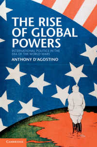 世界大戦の時代の国際関係<br>The Rise of Global Powers : International Politics in the Era of the World Wars