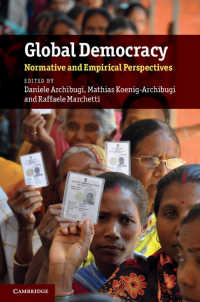 グローバル民主主義：規範的・実証的考察<br>Global Democracy : Normative and Empirical Perspectives
