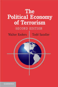 テロリズムの政治経済学（第２版）<br>The Political Economy of Terrorism（2）