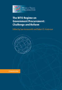 政府調達に関するWTOの法枠組<br>The WTO Regime on Government Procurement : Challenge and Reform
