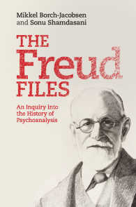 フロイト・ファイル：精神分析の歴史探究<br>The Freud Files : An Inquiry into the History of Psychoanalysis
