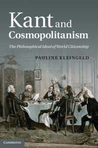 カントとコスモポリタニズム<br>Kant and Cosmopolitanism : The Philosophical Ideal of World Citizenship