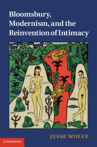 ブルームズベリー、モダニズムと親密性の再発明<br>Bloomsbury, Modernism, and the Reinvention of Intimacy