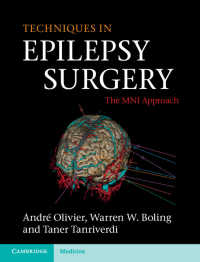 てんかん外科<br>Techniques in Epilepsy Surgery : The MNI Approach