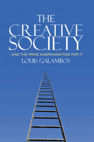 創造的社会とその代償：世紀末～２０世紀前半のアメリカ<br>The Creative Society – and the Price Americans Paid for It