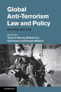 対テロ法と政策：グローバルな考察（第２版）<br>Global Anti-Terrorism Law and Policy（2）
