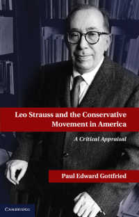 レオ・シュトラウスとアメリカの保守主義運動<br>Leo Strauss and the Conservative Movement in America