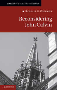 カルヴァン再考<br>Reconsidering John Calvin