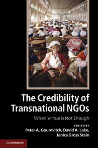 超国家的NGOの信用性<br>The Credibility of Transnational NGOs : When Virtue is Not Enough