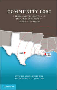 失われたコミュニティ：ハリケーン・カトリーナへの対応<br>Community Lost : The State, Civil Society, and Displaced Survivors of Hurricane Katrina