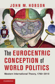 国際関係論にみる欧州中心主義：1760-2010年<br>The Eurocentric Conception of World Politics : Western International Theory, 1760–2010
