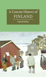 フィンランド史<br>A Concise History of Finland