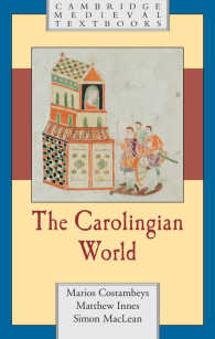 カロリング朝の世界<br>The Carolingian World