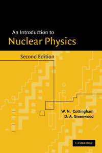 An Introduction to Nuclear Physics（2）