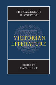 新ケンブリッジ英文学史：ヴィクトリア朝<br>The Cambridge History of Victorian Literature