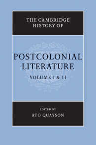 ケンブリッジ版　ポストコロニアル文学史（全２巻）<br>The Cambridge History of Postcolonial Literature