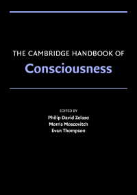 ケンブリッジ意識ハンドブック<br>The Cambridge Handbook of Consciousness