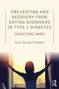 Prevention and Recovery from Eating Disorders in Type 1 Diabetes : Injecting Hope