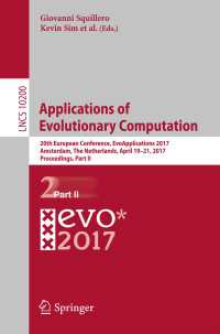 Applications of Evolutionary Computation : 20th European Conference, EvoApplications 2017, Amsterdam, The Netherlands, April 19-21, 2017, Proceedings, Part II