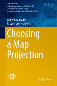 Choosing a Map Projection〈1st ed. 2017〉