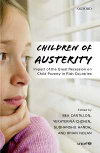 緊縮の子ども達：先進国にみる大不況と児童の貧困<br>Children of Austerity : Impact of the Great Recession on Child Poverty in Rich Countries