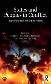 紛争研究の今日的変化<br>States and Peoples in Conflict : Transformations of Conflict Studies