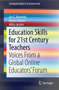 Education Skills for 21st Century Teachers〈1st ed. 2016〉 : Voices From a Global Online Educators’ Forum
