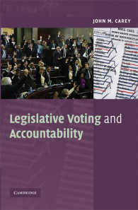 立法府に見る投票とアカウンタビリティ<br>Legislative Voting and Accountability